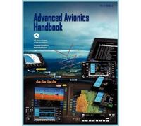 Federal Aviation Administration U S Departmen Advanced Avionics Hand (Tascabile)