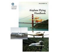 Federal Aviation Administration U S Departmen Airplane Flying Handb (Tascabile)