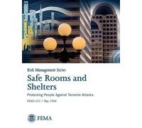 Federal Emergency Management Agency Safe Rooms and Shelters (Tascabile)