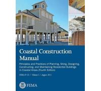 Federal Emergency Management Agency U S Departmen Coastal Constructi (Tascabile)