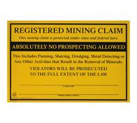 Federal Registered Mining claim No Prospecting Sign gold Prospecting Supplies