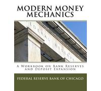 Federal Reserve Bank of Chicago Modern Money Mechanics (Tascabile)