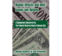 Federal Reserve Bank of Kansas City Budget Deficits and Debt (Tascabile)