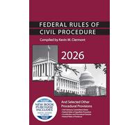 Federal Rules of Civil Procedure and Selected Other Procedural Provisions, 2026 (Selected Statutes)
