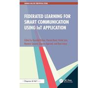 Federated Learning for Smart Communication using IoT Application