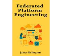 Federated Platform Engineering: Domain-Aligned Platforms on a Shared Core
