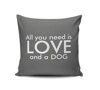 Federe Cuscini Custom Grey all You Need Is Love And A Dog Copricuscino Lavabile Cuscino Decorativo Decorazione Federa per Soggiorno Ufficio Camera 45X45CM