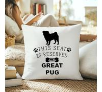 Federe Cuscino Pug Gifts This Seat Is Reserved for The Great Pug Funny Dog Federe Cuscini Resistenti Fodera per Cuscino Morbido per Campeggio Sull'Erba Regalo 45X45 Cm