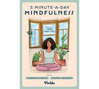 Federica Avanzi 5-Minute-a-day Mindfulness (Cards) VIVIDA