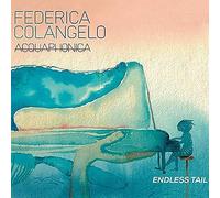 Federica Colangelo Acquaphonica - FOLDEROL Endless Tail