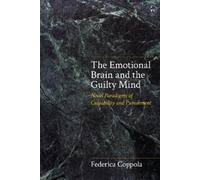 Federica Coppola The Emotional Brain and the Guilty Mind (Copertina rigida)