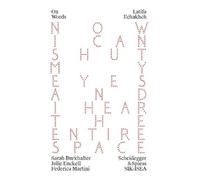Federica Martini Latifa Echakhch (Tascabile) On Words