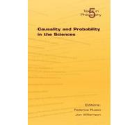 Federica Russo Causality and Probability in the Sciences (Tascabile)