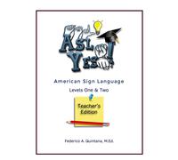 Federico Alejandro Quin A.S.L. Yes Levels One & Two - Teacher's Edi (Tascabile)