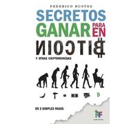Federico Bustos Secretos para ganar en bitcoin (Tascabile)