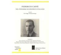 Federico Caffè nel pensiero economico italiano
