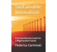 Federico Carminati Sustainable Innovation (Tascabile) Journey Towards a New Era