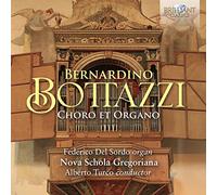 Federico Del Sordo/Nova Schola Gregoriana/Alberto Turco - Bottazzi: Choro et Organo