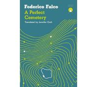 Federico Falco A Perfect Cemetery (Tascabile)