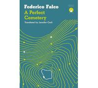 Federico Falco A Perfect Cemetery (Tascabile)