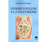 Federico Fellini e la televisione