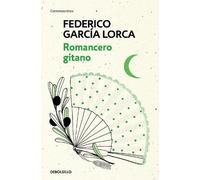Federico García Lo Romancero Gitano / The Gypsy Ballads of Garcia Lo (Tascabile)