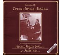 Lorca, Federico Garcia - Spanish Popular Songs