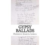 Federico Garcia Lorca Gypsy Ballads (Tascabile)