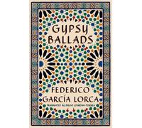 Federico García Lorca Gypsy Ballads (Tascabile)
