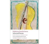Federico García Lorca Selected Poems (Tascabile) Oxford World's Classics