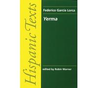 Federico Garcia Lorca Yerma (Tascabile) Hispanic Texts