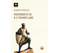 Federico II e i templari