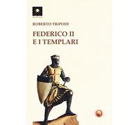 Federico II e i templari