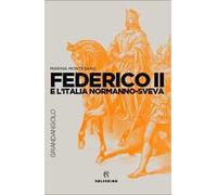 Federico II e l'Italia normanno-sveva