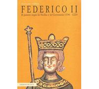 Federico II. Il potere regio in Sicilia e in Germania - Stürner Wolfgang