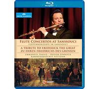 Flute Concertos from Sanssouci - A Tribute to Frederick the Great (Blu-ray)