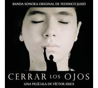 Federico Jusid - Cerrar Los Ojos (Close Your Eyes)
