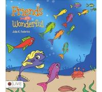 Federico K Julie Friends Are Wonderful (Tascabile)