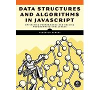 Federico Kereki Data Structures and Algorithms in JavaScript (Tascabile)