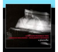 Federico, Leopoldo Trio - Piazzolla