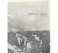 Federico Lissoni. Silenzi eloquenti