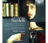 Federico Maria Sardelli - Sardelli: Baroque Concertos, Psalm, Chamber Music