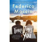Federico Moccia Three Times You (Tascabile)