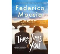 Federico Moccia Three Times You (Tascabile)