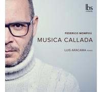 Federico Mompou Federico Mompou: Musica Callada (CD) Album