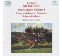 Federico Mompou Piano Music - Volume 1 - Mompou (CD) Album