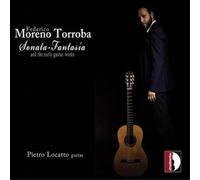 Federico Moreno Federico Moreno Torroba: Sonata-Fantasia: And the Early Gui (CD)