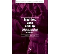 Federico Squarcini Tradition, Veda and Law (Copertina rigida)