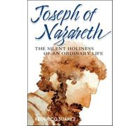 Federico Suarez Joseph of Nazareth (Tascabile)