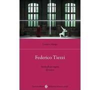 Federico Tiezzi. Storia di un regista di teatro